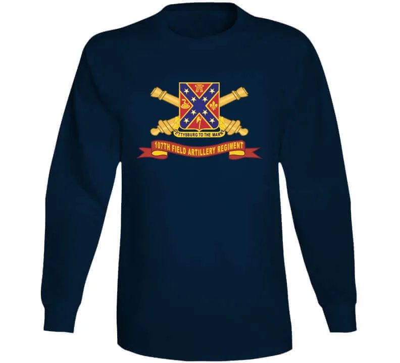 107th Field Artillery Regiment - Dui W Br - Ribbon X 300 Classic T Shirt, Crewneck Sweatshirt, Hoodie, Long Sleeve