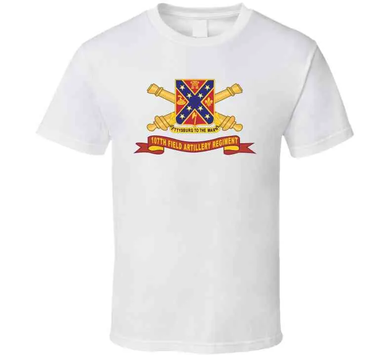 107th Field Artillery Regiment - Dui W Br - Ribbon X 300 Classic T Shirt, Crewneck Sweatshirt, Hoodie, Long Sleeve