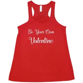 Be Your Own Valentine Shirt