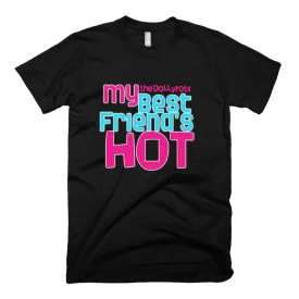 Best Friend's Hot Tee