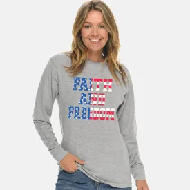 Faith And Freedom Unisex Long Sleeve T Shirt