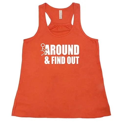 Fuck Around & Find Out Shirt