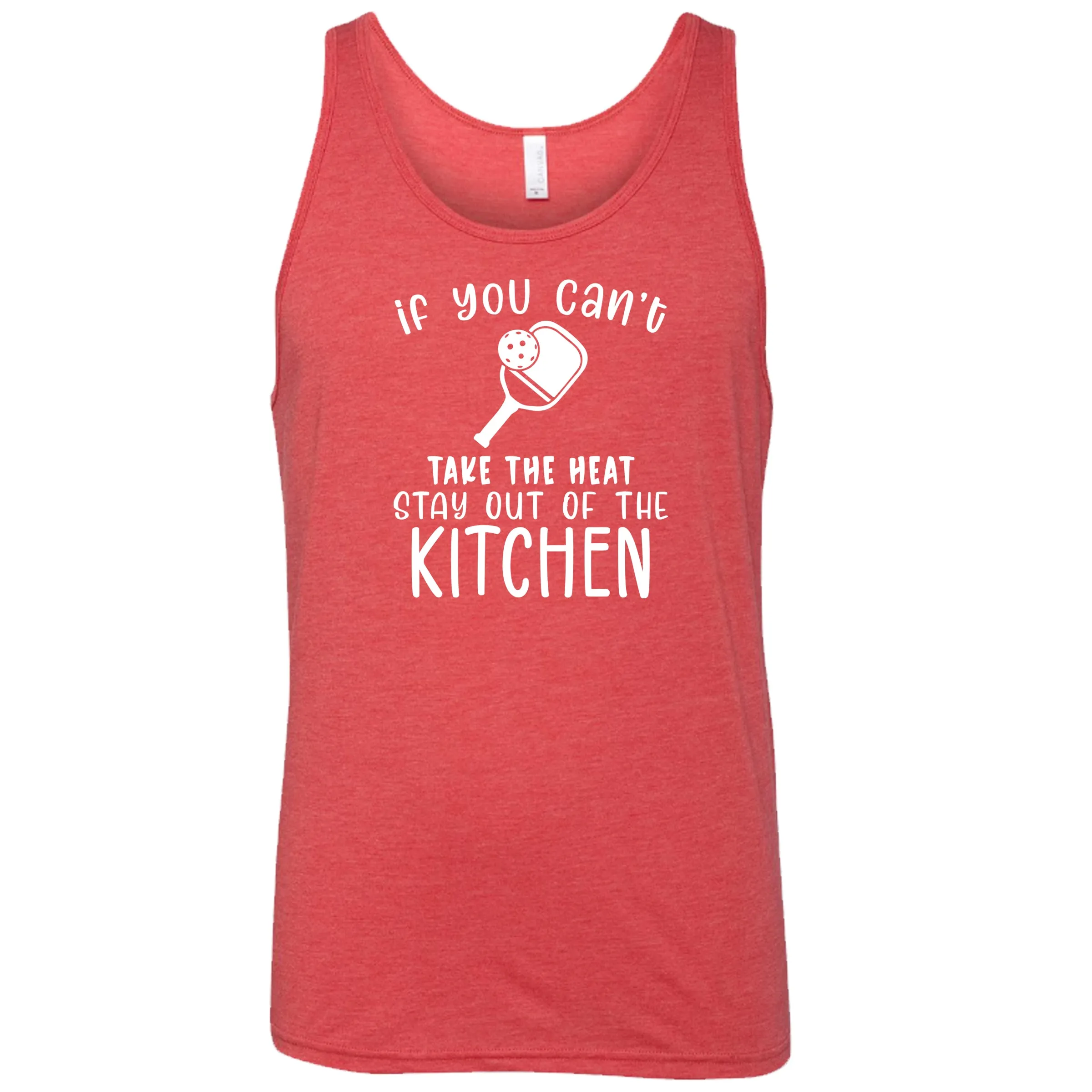 If You Can't Take The Heat Stay Out Of The Kitchen Shirt Unisex