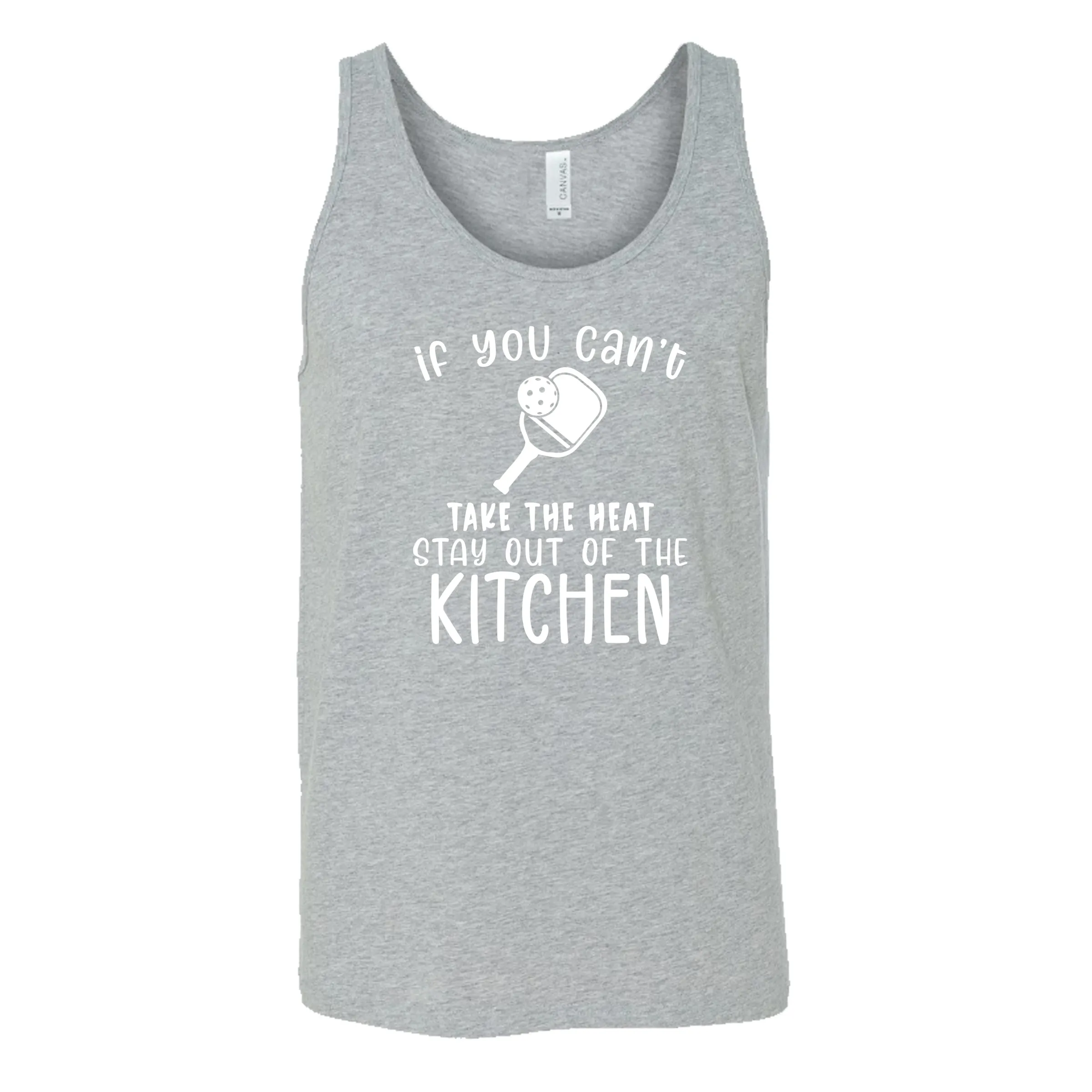 If You Can't Take The Heat Stay Out Of The Kitchen Shirt Unisex