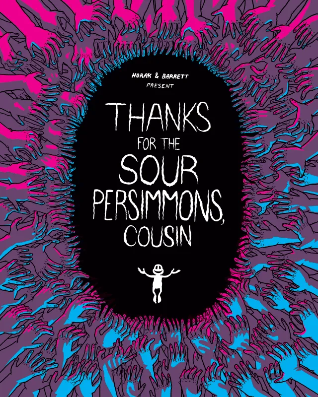 Thanks For The Sour Persimmons, Cousin